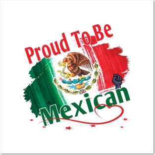 Proud To Be Mexican National Hispanic Heritage Month Gifts Posters and Art